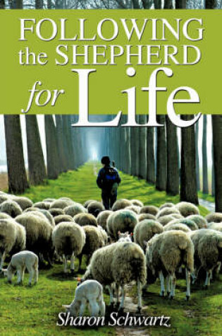 Cover of Following the Shepherd for Life