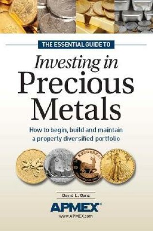 Cover of The Insider's Guide to Investing in Precious Metals