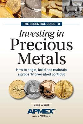 Cover of The Insider's Guide to Investing in Precious Metals