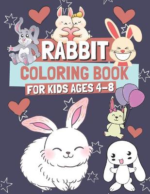 Book cover for Rabbit Coloring Book for Kids Ages 4-8