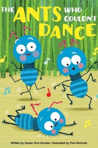 Cover of The Ants Who Couldn't Dance