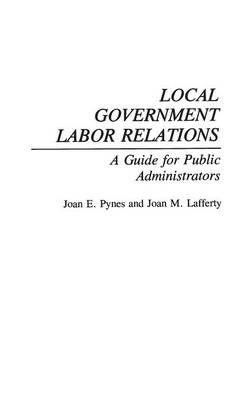 Book cover for Local Government Labor Relations