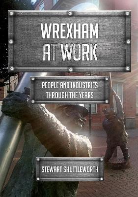 Book cover for Wrexham at Work