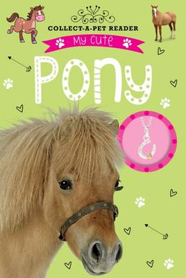 Book cover for My Cute Pony Reader