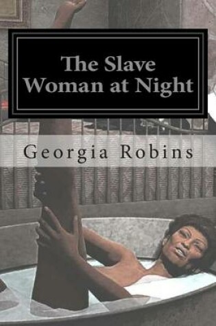 Cover of The Slave Woman at Night