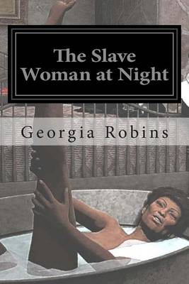 Book cover for The Slave Woman at Night