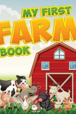 Cover of My First Farm Book