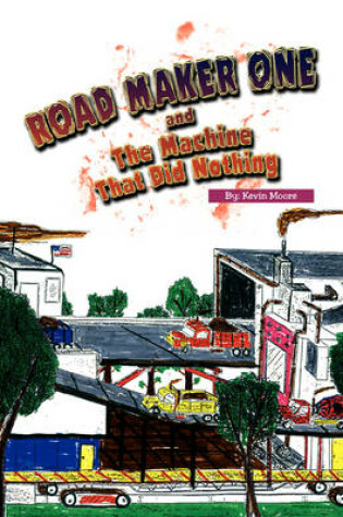 Cover of The Road Maker One