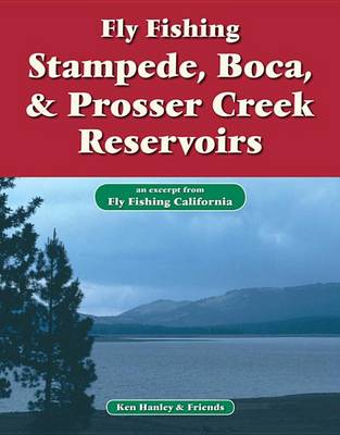 Book cover for Fly Fishing Stampede, Boca & Prosser Creek Reservoirs