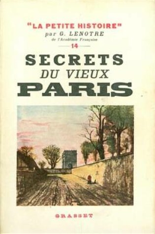 Cover of Secrets Du Vieux Paris