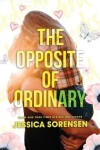Book cover for The Opposite of Ordinary