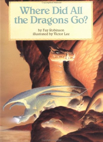 Book cover for Where Did All the Dragons Go - Pbk