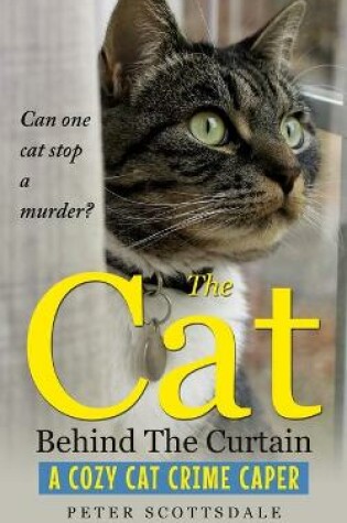 Cover of The Cat Behind The Curtain