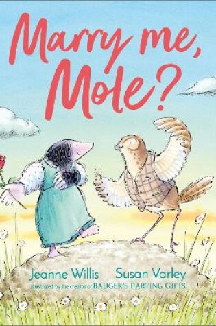 Cover of Marry Me, Mole?