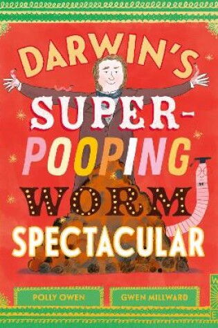 Cover of Darwin's Super-Pooping Worm Spectacular