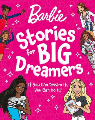 Cover of Barbie Stories for Big Dreamers Treasury