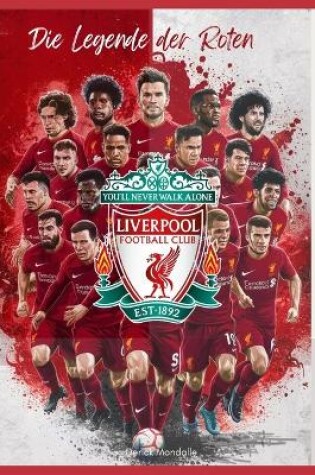 Cover of Liverpool F.C. Die Legende der Roten