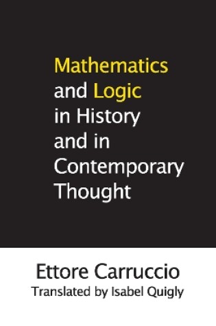 Cover of Mathematics and Logic in History and in Contemporary Thought