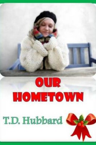 Cover of Our Hometown