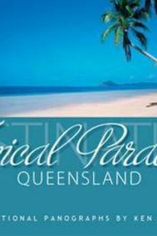 Cover of Destination Tropical Paradise Queensland