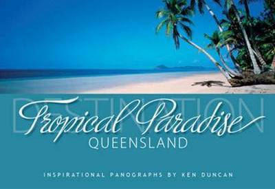 Book cover for Destination Tropical Paradise Queensland