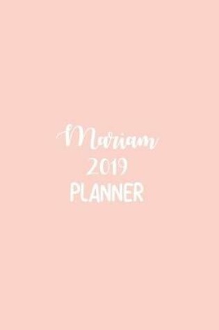 Cover of Mariam 2019 Planner