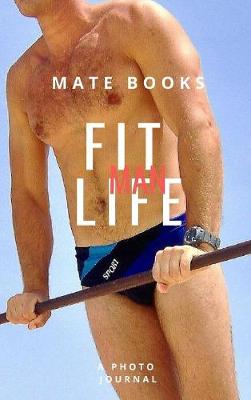 Book cover for Fit Man Life