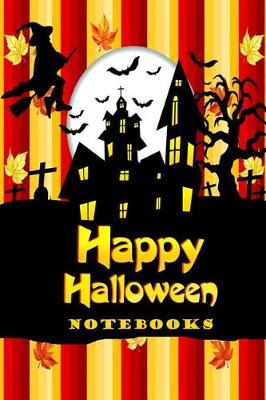 Book cover for Happy Halloween Notebooks