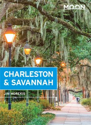 Cover of Moon Charleston & Savannah (Ninth Edition)