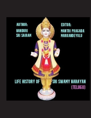 Cover of Life History of Sri Swami Narayana