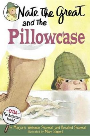 Cover of Nate the Great and the Pillowcase