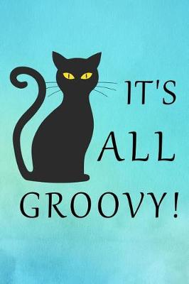 Book cover for It's All Groovy