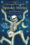 Book cover for The Kingfisher Treasury of Spooky Stories