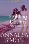 Book cover for Fighting Destiny