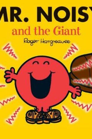 Cover of Mr. Noisy and the Giant