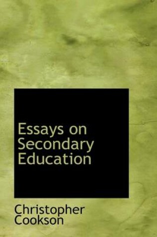 Cover of Essays on Secondary Education