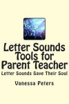 Book cover for Letter Sounds Tools for Parent Teacher