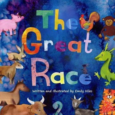 Book cover for The Great Race: The Story of the Chinese Zodiac
