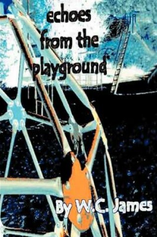 Cover of Echoes from the Playground