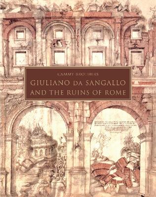 Book cover for Giuliano da Sangallo and the Ruins of Rome