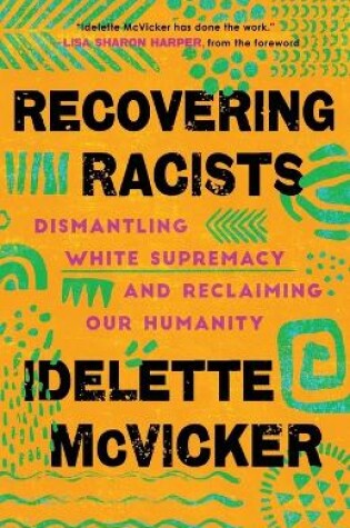 Cover of Recovering Racists