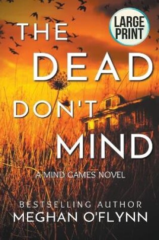 Cover of The Dead Don't Mind