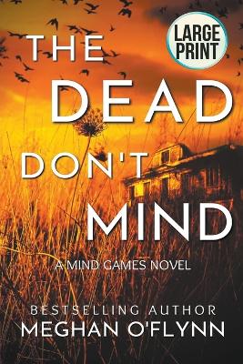 Cover of The Dead Don't Mind