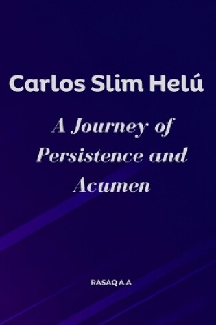 Cover of Carlos Slim Helú