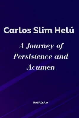 Book cover for Carlos Slim Helú