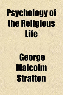 Book cover for Psychology of the Religious Life