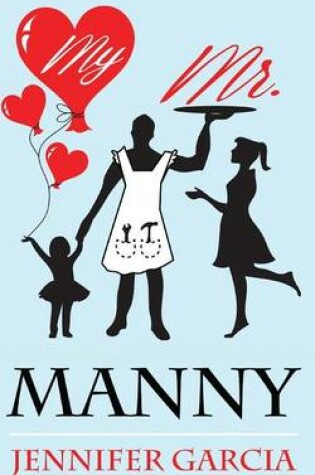 Cover of My Mr. Manny