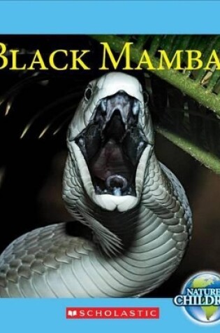 Cover of Black Mambas (Nature's Children)