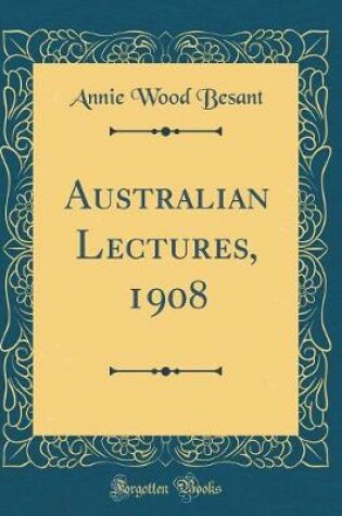Cover of Australian Lectures, 1908 (Classic Reprint)