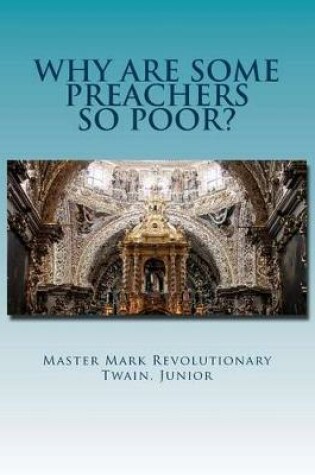 Cover of WHY are some Preachers so POOR?